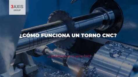 partes de un torno cnc|torneado cnc.